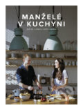 Kniha: Manželé v kuchyni (Jirka Kuča a Marika Kučová). Došel karamel, 2017 Kniha: Manželé v kuchyni (Jirka Kuča a Marika Kučová). Došel karamel, 2017