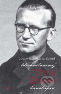 Kniha: Blahoslavený Titus Zeman (Lodovica Maria Zanet). Don Bosco, 2017 Kniha: Blahoslavený Titus Zeman (Lodovica Maria Zanet). Don Bosco, 2017
