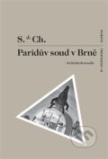 Kniha: Paridův soud v Brně (S.d. Ch.). RUBATO, 2017 Kniha: Paridův soud v Brně (S.d. Ch.). RUBATO, 2017