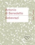 Kniha: Sebevrazi (Antonio Di Benedetto). RUBATO, 2017 Kniha: Sebevrazi (Antonio Di Benedetto). RUBATO, 2017