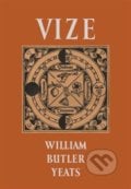 Vize - William Butler Yeats, 2017
