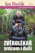 Kniha: Zvěrolékař srdcem i duší (Alena Hrachovcová a Jan Herčík). Čas, 2017 Kniha: Zvěrolékař srdcem i duší (Alena Hrachovcová a Jan Herčík). Čas, 2017