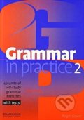 Kniha: Grammar in Practice 2 (Roger Gower). Cambridge University Press, 2002 Kniha: Grammar in Practice 2 (Roger Gower). Cambridge University Press, 2002