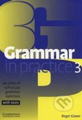 Kniha: Grammar in Practice 3 (Roger Gower). Cambridge University Press, 2004 Kniha: Grammar in Practice 3 (Roger Gower). Cambridge University Press, 2004