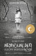 Kniha: Domov pre neobyčajné deti slečny Peregrinovej (Ransom Riggs). Plus, 2017 Kniha: Domov pre neobyčajné deti slečny Peregrinovej (Ransom Riggs). Plus, 2017