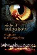Kniha: Majster a Margaréta (Michail Bulgakov), 2017 Kniha: Majster a Margaréta (Michail Bulgakov), 2017