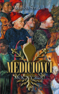 Kniha: Mocný rod (Matteo Strukul), 2017 Kniha: Mocný rod (Matteo Strukul), 2017