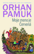 Kniha: Moje meno je Červená (Orhan Pamuk), 2018 Kniha: Moje meno je Červená (Orhan Pamuk), 2018