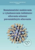 Biomatematické modelovanie a vyhodnocovanie indikátorov očkovania ochorení - Henrieta Hudečková, Daniel Ševčovič a kolektív, IRIS, 2017