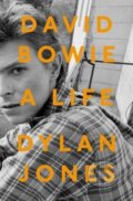 Kniha: David Bowie (Dylan Jones). Cornerstone, 2017 Kniha: David Bowie (Dylan Jones). Cornerstone, 2017