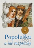Kniha: Popoluška a iné rozprávky (Bradlo). Bradlo, 1991 Kniha: Popoluška a iné rozprávky (Bradlo). Bradlo, 1991