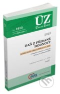Kniha: Úplné Znění - 1615 Daň z přidané hodnoty, 2025 (Sagit). Sagit, 2025 Kniha: Úplné Znění - 1615 Daň z přidané hodnoty, 2025 (Sagit). Sagit, 2025