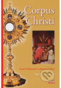 Kniha: Corpus Christi (Athanasius Schneider). Martin Leschinger-FLÉTNA, 2024 Kniha: Corpus Christi (Athanasius Schneider). Martin Leschinger-FLÉTNA, 2024