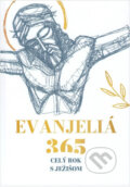 Kniha: Evanjeliá 365 (Richard Vašečka). OZ Milovať a ctiť, 2024 Kniha: Evanjeliá 365 (Richard Vašečka). OZ Milovať a ctiť, 2024