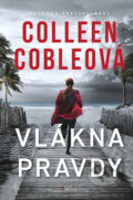 Kniha: Vlákna pravdy (Colleen Coble), 2025 Kniha: Vlákna pravdy (Colleen Coble), 2025
