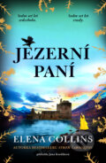 Kniha: Jezerní paní (Elena Collins). Red, 2025 Kniha: Jezerní paní (Elena Collins). Red, 2025