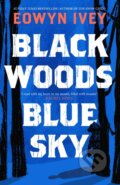 Kniha: Black Woods, Blue Sky, 2025 Kniha: Black Woods, Blue Sky, 2025