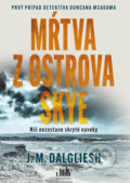 Kniha: Mŕtva z ostrova Skye (J.M. Dalgliesh), 2025 Kniha: Mŕtva z ostrova Skye (J.M. Dalgliesh), 2025