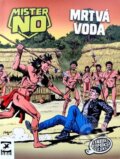 Kniha: Mister No: Mrtvá voda (Michele Masiero). Seqoy-Crew, 2025 Kniha: Mister No: Mrtvá voda (Michele Masiero). Seqoy-Crew, 2025