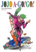 Kniha: JoJo A-Go!Go! (Hirohiko (Il) Araki). Viz Media, 2024 Kniha: JoJo A-Go!Go! (Hirohiko (Il) Araki). Viz Media, 2024