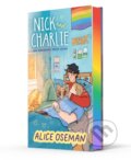 Kniha: Nick and Charlie (Alice Oseman). HarperCollins Publishers, 2025 Kniha: Nick and Charlie (Alice Oseman). HarperCollins Publishers, 2025