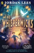 Kniha: The Whisperwicks: The Labyrinth of Lost and Found (Jordan Lees). Penguin Random House Childrens UK, 2025 Kniha: The Whisperwicks: The Labyrinth of Lost and Found (Jordan Lees). Penguin Random House Childrens UK, 2025