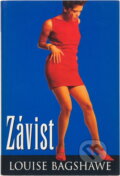 Kniha: Závist (Louise Bagshawe). , 2000 Kniha: Závist (Louise Bagshawe). , 2000