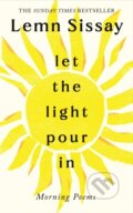 Kniha: Let the Light Pour In (Lemn Sissay). Canongate Books, 2025 Kniha: Let the Light Pour In (Lemn Sissay). Canongate Books, 2025