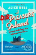 Kniha: Displeasure Island (Alice Bell). Atlantic Books, 2025 Kniha: Displeasure Island (Alice Bell). Atlantic Books, 2025
