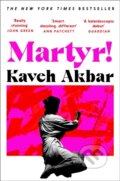 Kniha: Martyr! (Kaveh Akbar). Pan Macmillan, 2025 Kniha: Martyr! (Kaveh Akbar). Pan Macmillan, 2025