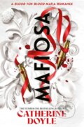 Kniha: Mafiosa (Catherine Doyle). Simon & Schuster, 2025 Kniha: Mafiosa (Catherine Doyle). Simon & Schuster, 2025
