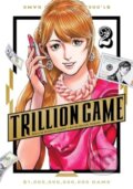 Kniha: Trillion Game, Vol. 2 (Riichiro Inagaki). Viz Media, 2025 Kniha: Trillion Game, Vol. 2 (Riichiro Inagaki). Viz Media, 2025