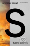 Kniha: Severské snění (mé soukromé hygge) (Zuzana Maléřová). Čas, 2025 Kniha: Severské snění (mé soukromé hygge) (Zuzana Maléřová). Čas, 2025