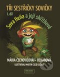 Kniha: Tři sestřičky sovičky I. díl (Mária Čechovičová-Ochabová). Mám talent, 2025 Kniha: Tři sestřičky sovičky I. díl (Mária Čechovičová-Ochabová). Mám talent, 2025