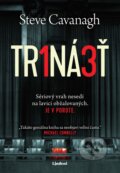 Kniha: Trinásť (Steve Cavanagh). Lindeni, 2025 Kniha: Trinásť (Steve Cavanagh). Lindeni, 2025