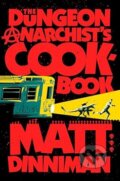 Kniha: Dungeon Anarchist´s Cookbook (Matt Dinniman). Ace, 2024 Kniha: Dungeon Anarchist´s Cookbook (Matt Dinniman). Ace, 2024