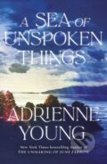 Kniha: A Sea of Unspoken Things, 2025 Kniha: A Sea of Unspoken Things, 2025