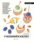 Kniha: V rodinném kruhu (Anna Bolavá, Bianca Bellová, Boris Dočekal, Jana Poncarová, Kateřina Surmanová, Lucie Huškova, Petra Dvořáková, Petra Klabouchová, Petra Soukupová, Radek Blažek a Stanislav Beran). Listen, 2025 Kniha: V rodinném kruhu (Anna Bolavá, Bianca Bellová, Boris Dočekal, Jana Poncarová, Kateřina Surmanová, Lucie Huškova, Petra Dvořáková, Petra Klabouchová, Petra Soukupová, Radek Blažek a Stanislav Beran). Listen, 2025