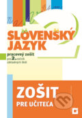 Kniha: Slovenský jazyk pre 2. ročník ZŠ (Kamila Štefeková). Orbis Pictus Istropolitana, 2017 Kniha: Slovenský jazyk pre 2. ročník ZŠ (Kamila Štefeková). Orbis Pictus Istropolitana, 2017