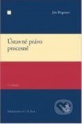 Kniha: Ústavné právo procesné (Ján Drgonec). C. H. Beck SK, 2017 Kniha: Ústavné právo procesné (Ján Drgonec). C. H. Beck SK, 2017