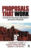 Kniha: Proposals That Work (Lawrence F. Locke a kolektív). Sage Publications, 2007 Kniha: Proposals That Work (Lawrence F. Locke a kolektív). Sage Publications, 2007