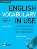 Kniha: English Vocabulary in Use Pre-intermediate and Intermediate: Vocabulary Reference and Practice (Stuart Redman), 2017 Kniha: English Vocabulary in Use Pre-intermediate and Intermediate: Vocabulary Reference and Practice (Stuart Redman), 2017