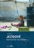 Kniha: Jezídové (Karel Černý). Nakladatelství Lidové noviny, 2017 Kniha: Jezídové (Karel Černý). Nakladatelství Lidové noviny, 2017