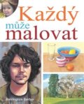 Kniha: Každý může malovat (Barrington Barber). Edice knihy Omega, 2017 Kniha: Každý může malovat (Barrington Barber). Edice knihy Omega, 2017