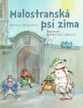 Kniha: Malostranská psí zima (Pavla Skálová). Albatros CZ, 2017 Kniha: Malostranská psí zima (Pavla Skálová). Albatros CZ, 2017