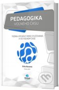 Kniha: Pedagogika voľného času (Erika Novotná). Rokus, 2017 Kniha: Pedagogika voľného času (Erika Novotná). Rokus, 2017