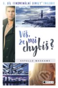 Kniha: Víš, že mi chybíš? (Estelle Maskame). Nakladatelství Fragment, 2018 Kniha: Víš, že mi chybíš? (Estelle Maskame). Nakladatelství Fragment, 2018