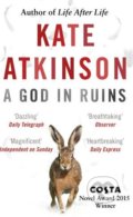 Kniha: A God in Ruins (Kate Atkinson). Black Swan, 2015 Kniha: A God in Ruins (Kate Atkinson). Black Swan, 2015
