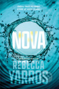 Kniha: Nova (český jazyk) (Rebecca Yarros). Red, 2025 Kniha: Nova (český jazyk) (Rebecca Yarros). Red, 2025