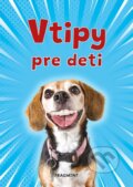 Kniha: Vtipy pre deti (Adriana Špilová), 2025 Kniha: Vtipy pre deti (Adriana Špilová), 2025